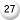 27